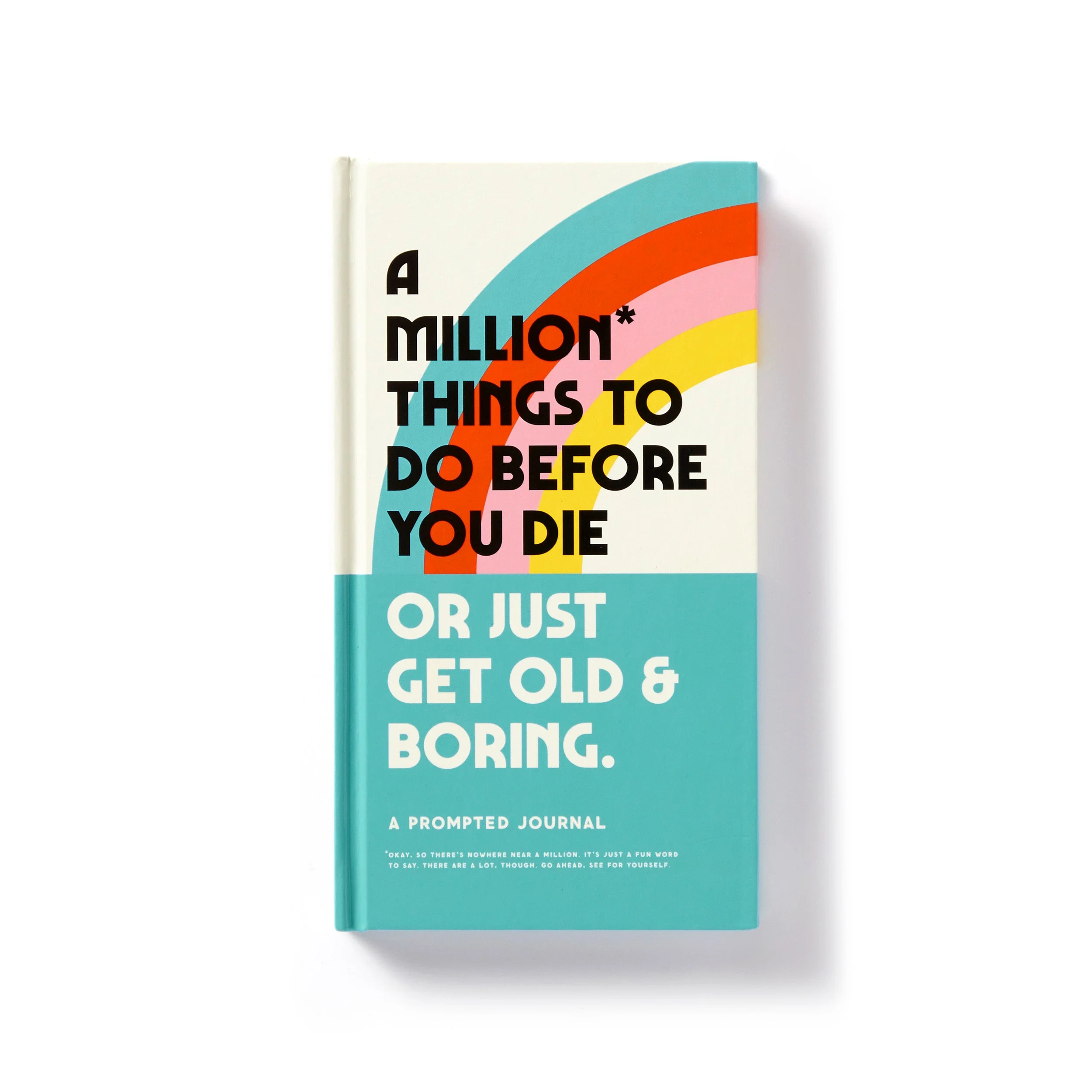 A Million Things to Do Before You Die