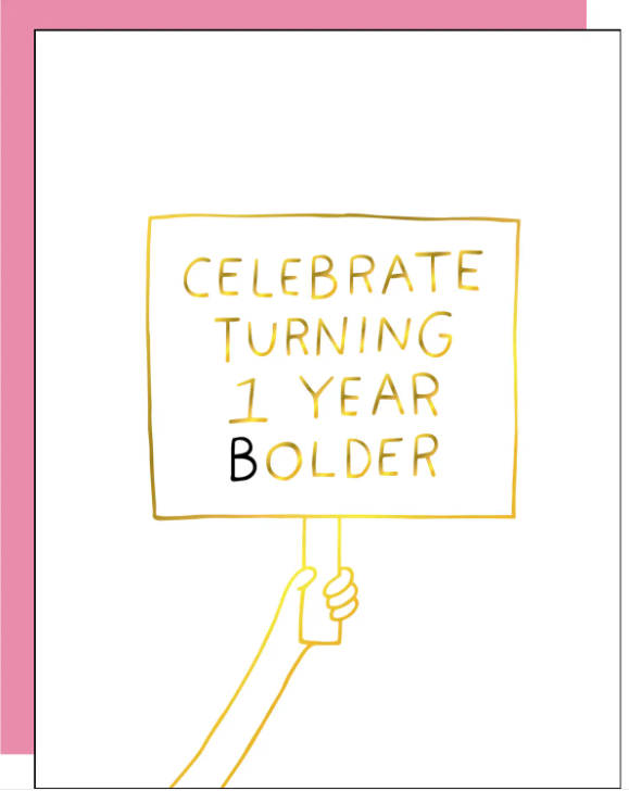 Turning 1 Year Bolder Card