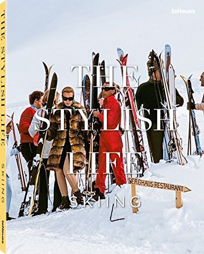The Stylish Life: Skiing